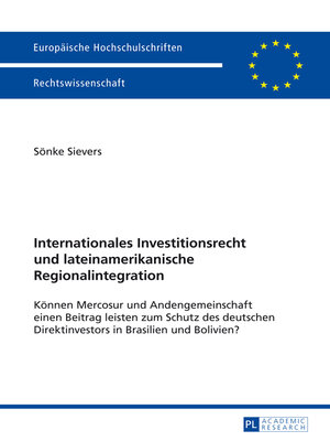 cover image of Internationales Investitionsrecht und lateinamerikanische Regionalintegration